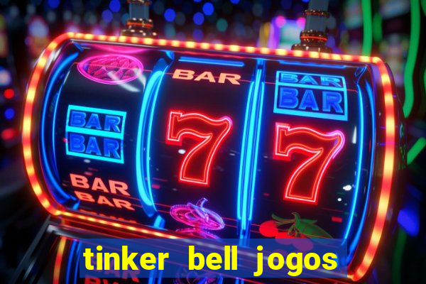 tinker bell jogos do refugio das fadas completo dublado